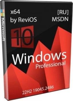 Windows 10 Pro VL (22H2-19045.2486) by ReviOS (x64)
