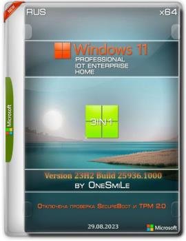 Windows 11 23H2 x64  by OneSmiLe 25936.1000