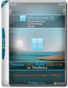 Windows 11 23H2 x64  by OneSmiLe [22635.2700]