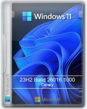 Windows 11 Pro 23H2 Build 26016.1000 Canary