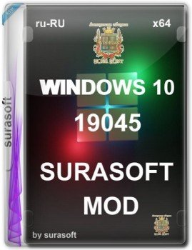 Windows 10 19044_19045.4780 mod 22H2/v24.08.13 x64 by Surasoft