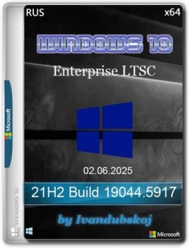 Windows 10 Enterprise LTSC x64 212 Build 19044.5917 by ivandubskoj