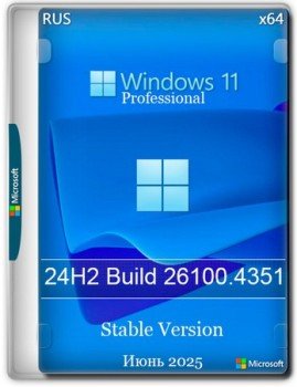 Windows 11 Stable Pro  24H2 Build 26100.4351