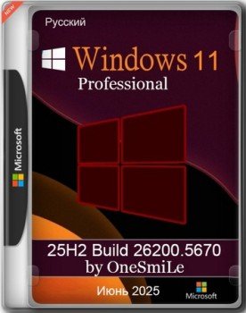 Windows 11 Pro by OneSmiLe 25H2 build 26200.5670