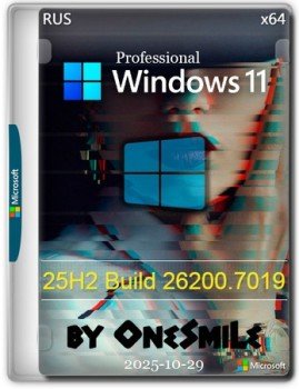 Windows 11 Pro 25H2 build 26200.7019 by OneSmiLe