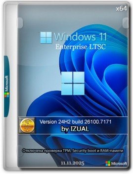 Windows 11 24H2 (build 26100.7171) Enterprise LTSC by Izual Soft