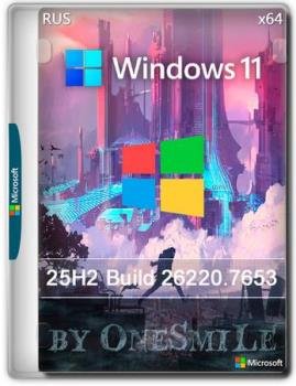 Windows 11 25H2 build 26220.7653 by OneSmiLe