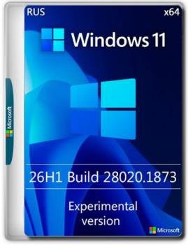 Windows 11 Pro Experimental (26H1) Build 28200.1873