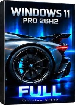 ���������� �������� Windows 11 26H2 Pro 26300.9807 by Revision